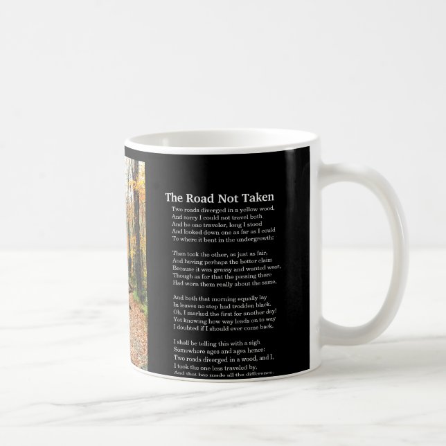 Taza El otoño no llevado del camino - poema impreso en (Derecha)