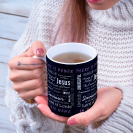 Taza El poderoso nombre de Jesús Cristiano