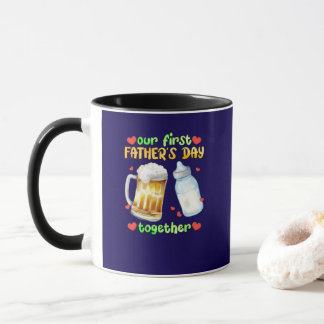 Taza El primer día del padre juntos