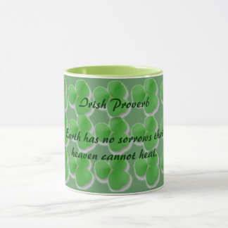 Taza El proverbio irlandés Tierra tiene penas que el ci