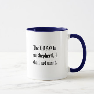 Taza El SEÑOR es mi pastor, yo no querrá