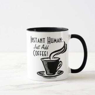 Taza El ser humano inmediato apenas añade el café