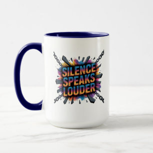 Taza El silencio habla más fuerte