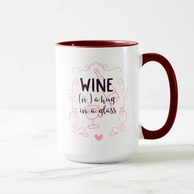 Taza El vino romántico es un abrazo en un vaso (Derecha)