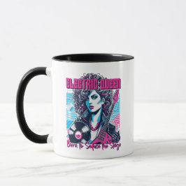 Taza Electric Queen - Nacida para seducir el Escenario