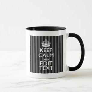 Taza Elegante MANTENER CALMA Y tu texto en franjas negr