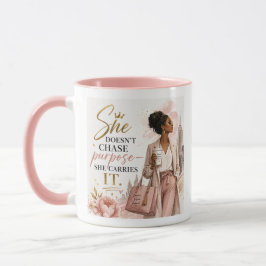 Taza Ella no persigue el propósito. Lo lleva dentro.