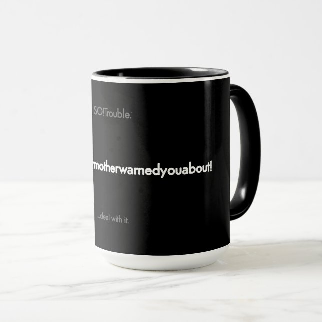 Taza elproblemaqueyumadreteadvirtió (Anverso derecho)