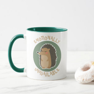 Taza Emocionalmente No Disponible: Cute Hedgehog