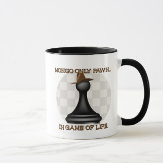 Taza Empeño del Mongo solamente en el juego de la vida