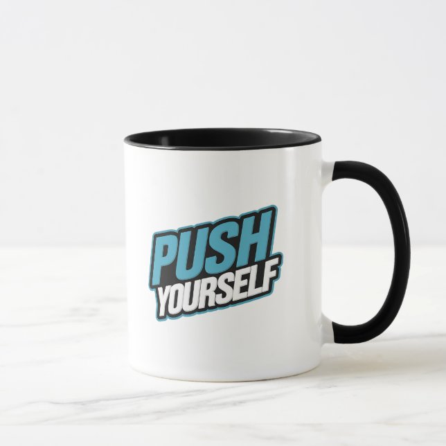 Taza Empuje usted mismo - Mug Motivacional (Derecha)