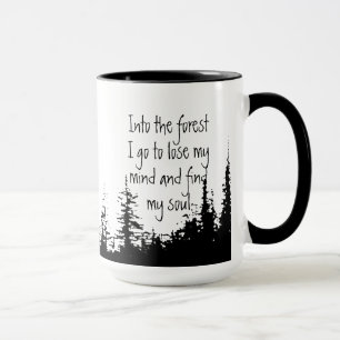 Taza En el bosque hago una cita Inspiradora