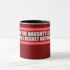Taza En La Lista Traviesa Y No Me Arrepiento De Nada Di