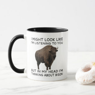 Taza En mi cabeza estoy pensando en bisontes divertidos