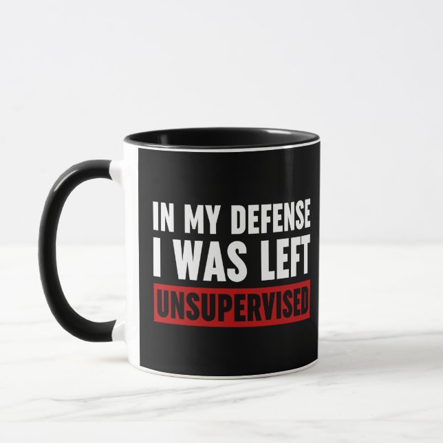 Taza En Mi Defensa Me Dejaron Sin Supervisión (Izquierda)