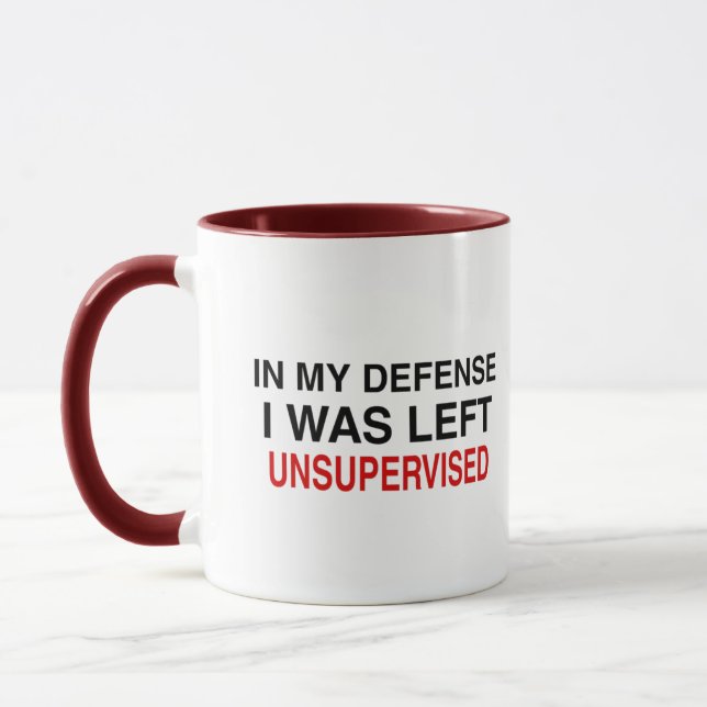 Taza En mi defensa me dejaron sin supervisión  (Izquierda)