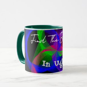 Taza Encuentra La Belleza En El Feo Café Mug