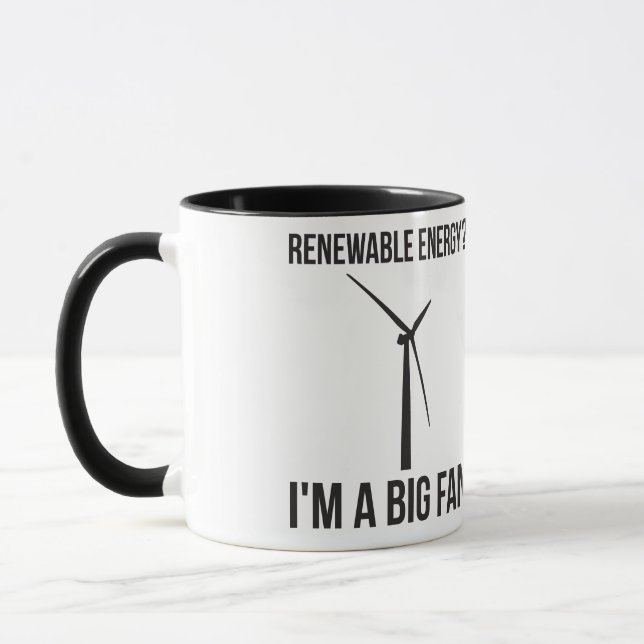 Taza ¿Energía renovable? Soy un gran fanático (Izquierda)