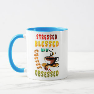 Taza Enfatizado Bendito Y Café Obsesionado