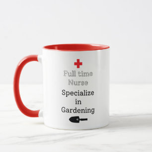 Taza Enfermero a tiempo completo especializado en jardi
