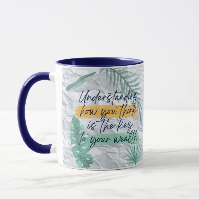 Taza "Entender tu pensamiento es riqueza" (Izquierda)