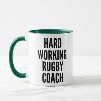Taza Entrenador de Rugby de trabajo duro