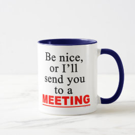 Taza Enviarte A Una Reunión Con Humor De Oficina Sarcás