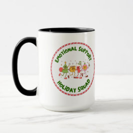 Taza Equipo de Vacaciones de Apoyo Emocional