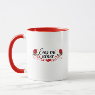 Taza Eres Mi Amor Spanish Romantic Coffee Mug with Rose