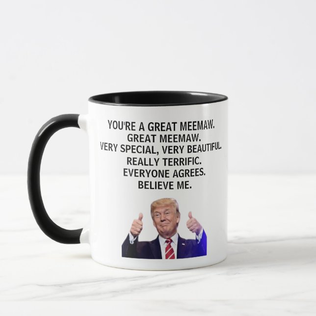 Taza Eres realmente un gran Meemaw, gracioso Trump (Izquierda)