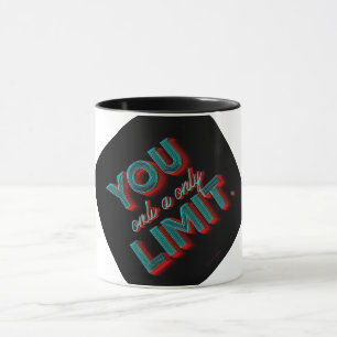 Taza "Eres tu único límite" Tipografía 3D de neón Ins