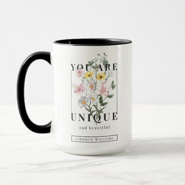 Taza Eres un eslogan floral único (Izquierda)