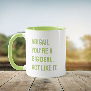 Taza Eres un gran negocio: el propio nombre personaliza
