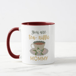 Taza Eres una madre teariffica
