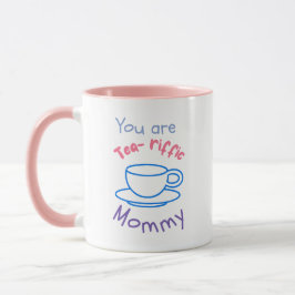 Taza Eres una madre teariffica