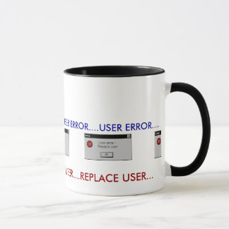 TAZA ERROR DEL USUARIO….SUBSTITUYA EL HUMOR DEL