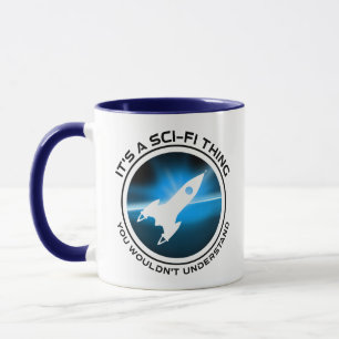Taza Es algo de ciencia ficción - no lo entenderías