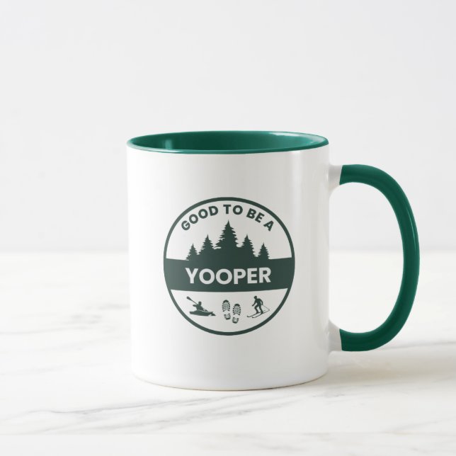 Taza Es Bueno Ser Un Tapón De Café De Yooper (Derecha)