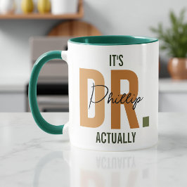 Taza Es Dr en realidad, Doctor Personalizado Graduación