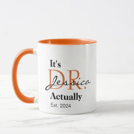 Taza Es el Dr. [Nombre personalizado] Est. Año
