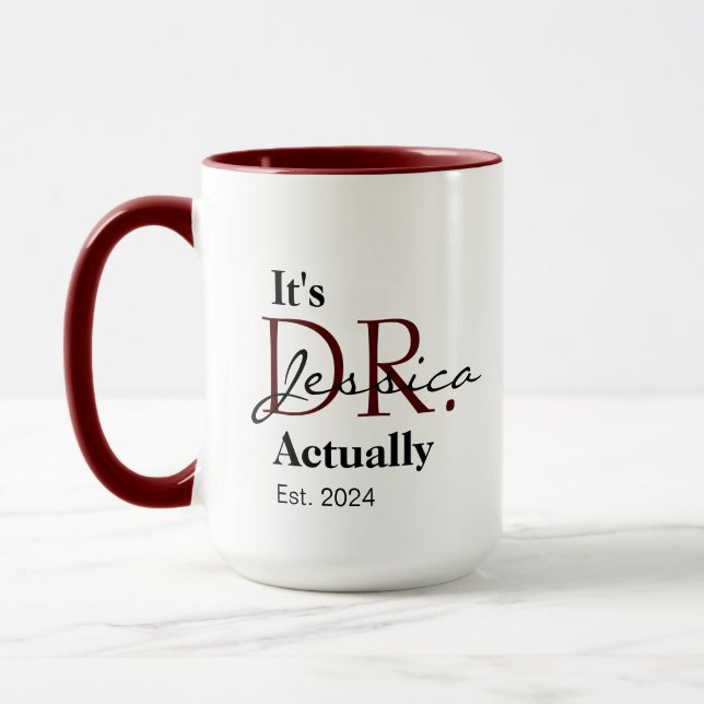 Taza Es el Dr. [Nombre personalizado] Est. Año (Izquierda)