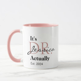 Taza Es el Dr. [Nombre personalizado] Est. Año