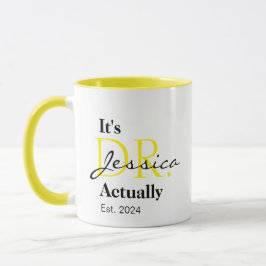 Taza Es el Dr. [Nombre personalizado] Est. Año