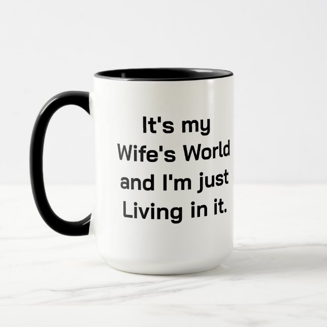 Taza Es el mundo de mi esposa (Izquierda)