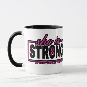 Taza Es FUERTE... Cáncer de mama