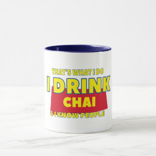 Taza Es gracioso que eso es lo que bebo té té y conozco