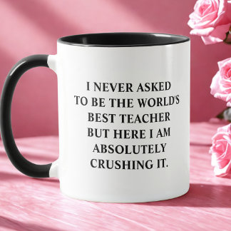 Taza Es gracioso que nunca le pedí ser el mejor profeso