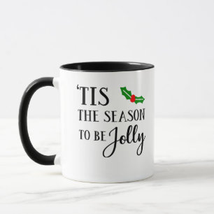 Taza Es la temporada para ser muérdago de Navidad