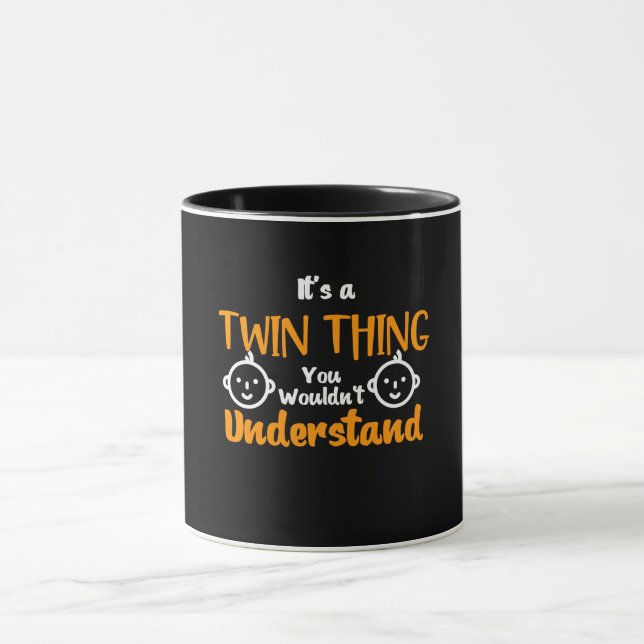 Taza Es las cosas gemelas usted, hermoso diseño de la (Centro)