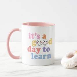 Taza Es un buen día para aprender docente